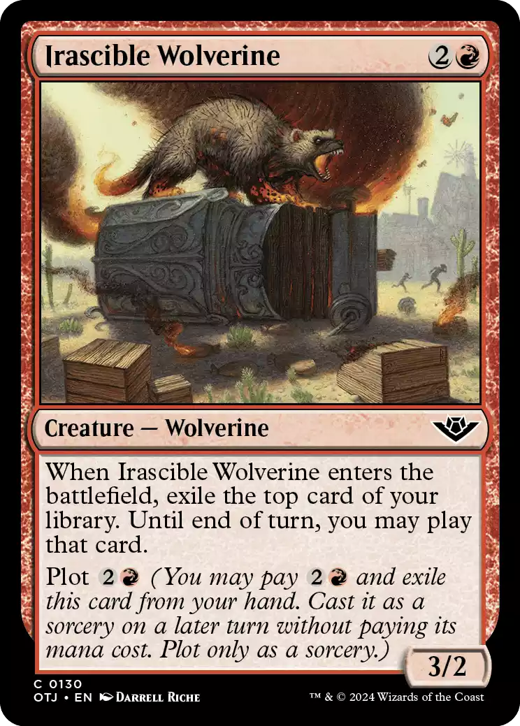 130 OTJ Irascible Wolverine Irascible Wolverine